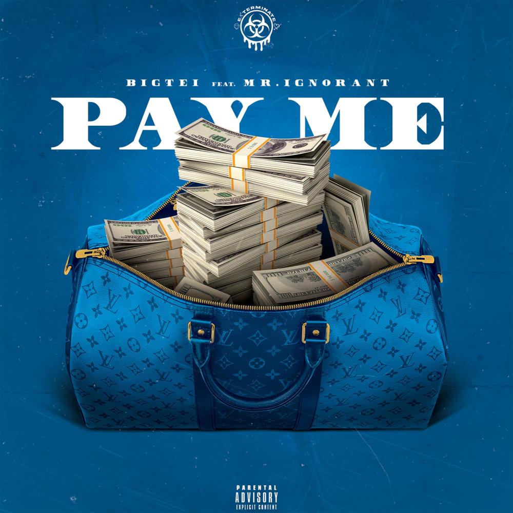 Pay Me (feat. Mr.Ignorant|Explicit)