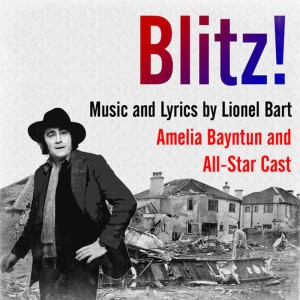 ดาวน์โหลดและฟังเพลง Blitz!: Our Hotel พร้อมเนื้อเพลงจาก Ameila Bayntun