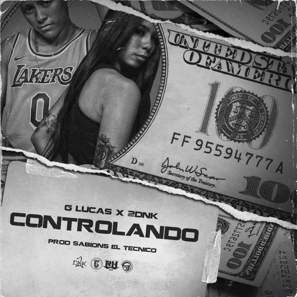 CONTROLANDO (feat. G Lucas)
