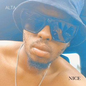 Listen to Nice song with lyrics from Alta