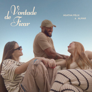 Album Vontade de Ficar from Ágatha Félix