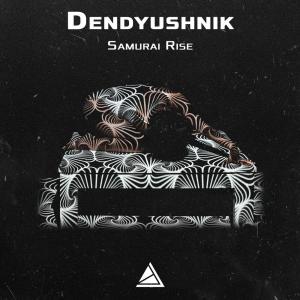 Listen to Samurai Rise song with lyrics from Dendyushnik