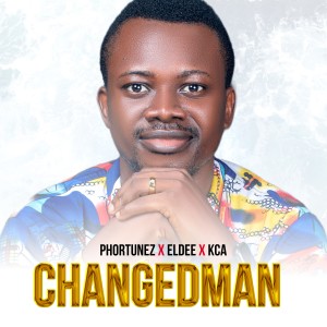 Phortunez的專輯Changed Man