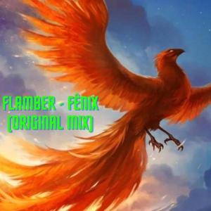 Listen to Fênix song with lyrics from Flamber