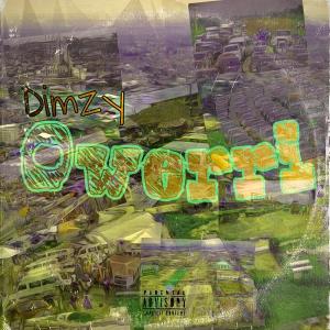 Album Owerri (Explicit) oleh Dimzy