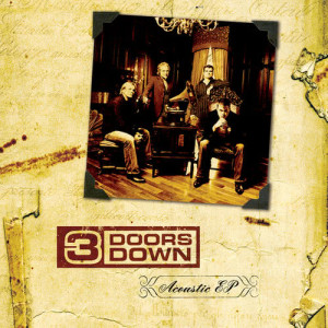 收聽3 Doors Down的Be Somebody (Acoustic)歌詞歌曲