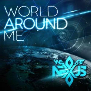ดาวน์โหลดและฟังเพลง World Around Me (Jason Kohlmann Progressive House Mix) พร้อมเนื้อเพลงจาก (We Are) Nexus
