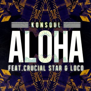 收聽Konsoul的Aloha歌詞歌曲