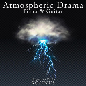 Stephane Huguenin的專輯Atmospheric Drama - Piano and Guitar