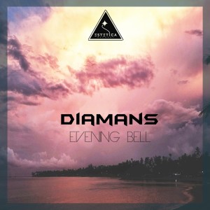 Listen to Evening Bell song with lyrics from Diamans