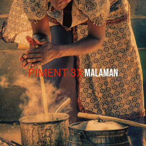 Dengarkan lagu Piment 3X nyanyian Malaman dengan lirik