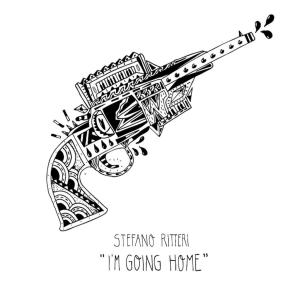 Album I'm Going Home oleh Stefano Ritteri