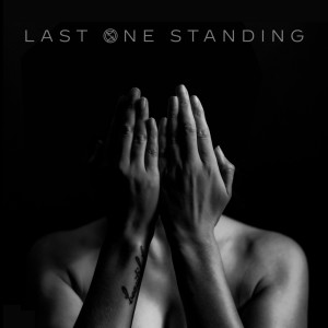 ดาวน์โหลดและฟังเพลง Last One Standing (Acoustic) พร้อมเนื้อเพลงจาก Icon For Hire