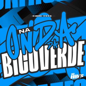 Listen to Na Onda da Bico Verde (Explicit) song with lyrics from dj dk da Bs