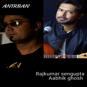 Listen to Anirban song with lyrics from Aabhik Ghosh