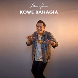 ดาวน์โหลดและฟังเพลง Kowe Bahagia พร้อมเนื้อเพลงจาก Mas Jar