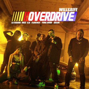 Listen to Overdrive (Remix) song with lyrics from WillsBife