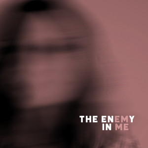 Susannah B的專輯The Enemy in Me