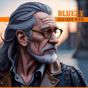 ดาวน์โหลดและฟังเพลง Bluzy พร้อมเนื้อเพลงจาก Gustavo Riani