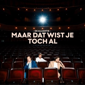 Listen to Maar Dat Wist Je Toch Al song with lyrics from De Alliantie