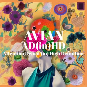 Avian的專輯Attention Deficit in High Definition