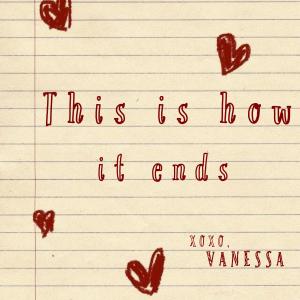 Album This is how it ends from Vanessa