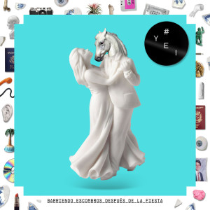 收聽Yei的Barriendo Escombros Después De La Fiesta (Explicit)歌詞歌曲