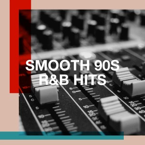 80's & 90's Pop Divas的專輯Smooth 90s R&B Hits