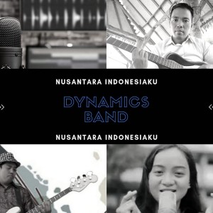 Dynamics Band的专辑Nusantara Indonesiaku