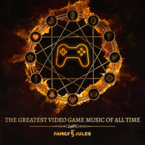 FamilyJules的專輯The Greatest Video Game Music of All Time