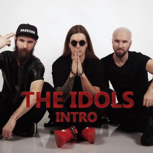 The Idols的專輯Intro