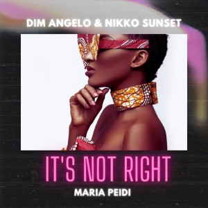 Listen to It's Not Right song with lyrics from Dim Angelo