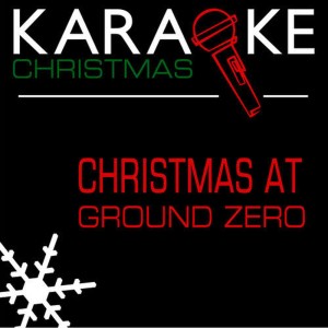 Backtrack Professionals的專輯Christmas at Ground Zero (In the Style of Weird Al Yankovic) [Karaoke Version]