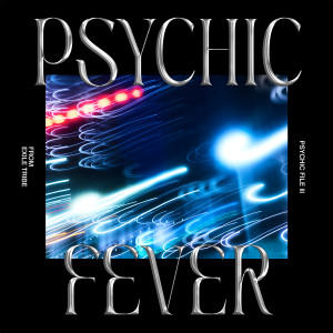 收聽PSYCHIC FEVER from EXILE TRIBE的Gelato歌詞歌曲
