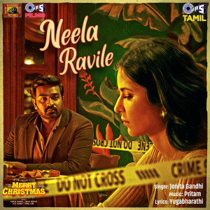 Jonita Gandhi的專輯Neela Ravile (From "Merry Christmas") [Tamil]