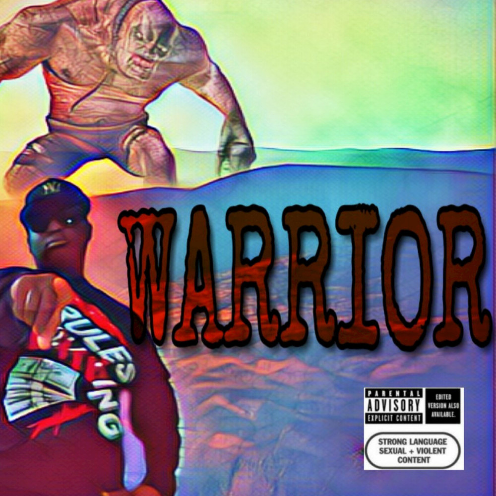 Warrior (Explicit)