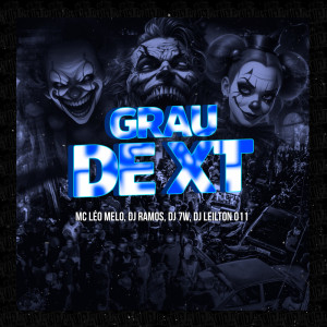Grau de XT (Explicit) dari MC Léo Melo