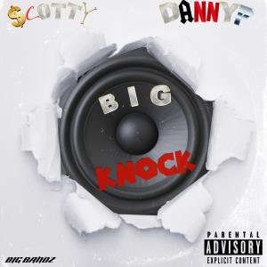 Album Big Knock (Explicit) oleh Scotty Malone