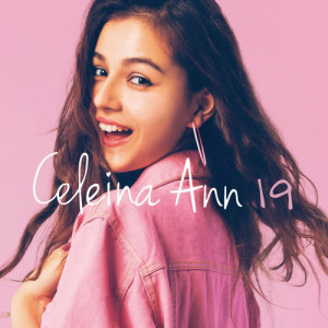 ดาวน์โหลดและฟังเพลง 19 พร้อมเนื้อเพลงจาก Celeina Ann