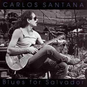 收聽Carlos Santana的Blues for Salvador歌詞歌曲