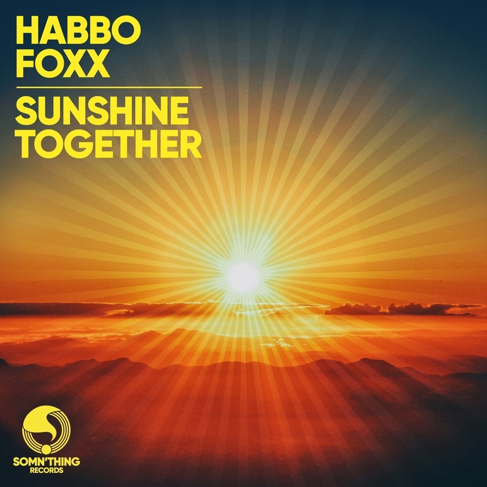 Sunshine Together (Extended Mix)