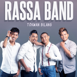 收聽Rassa Band的Tokwan Bilang歌詞歌曲