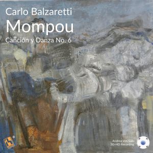 Mompou: Canción y Danza: No. 6 dari Carlo Balzaretti