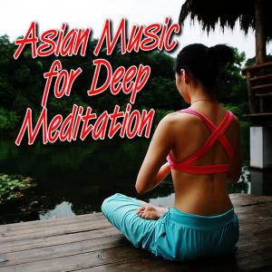 收聽Asian Meditation Music的Strength of Mind Asian Zen with Gentle Rain for Deep Relaxation and Tranquility歌詞歌曲
