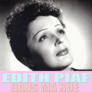 Album Dans Ma Rue oleh Edith Piaf