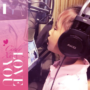 收聽Cindy Xu的Love You歌詞歌曲