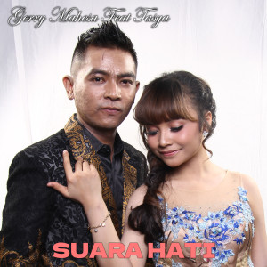 Suara Hati dari Gerry Mahesa