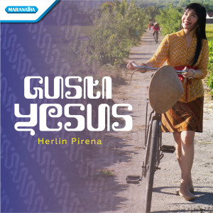 Album Gusti Yesus oleh Herlin Pirena