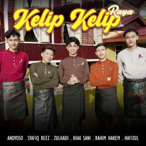 Listen to Kelip Kelip Raya song with lyrics from Andyoso