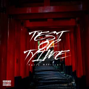 Sgija Official的專輯Test Of Time